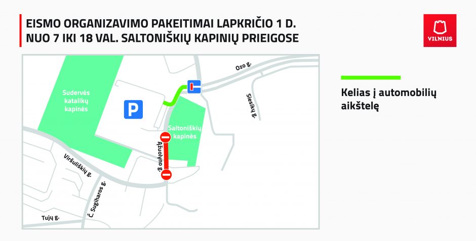 Šią savaitę prie Vilniuje esančių kapinių – eismo pakeitimai